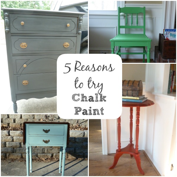 5 Reasons Chalk paint - Easy DIY - Mohawk Homescapes