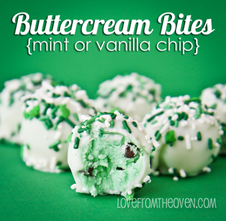 Buttercream-Bites - lovefromtheoven.com - Treats & Sweets to Celebrate St. Paddy’s - Mohawk Homescapes