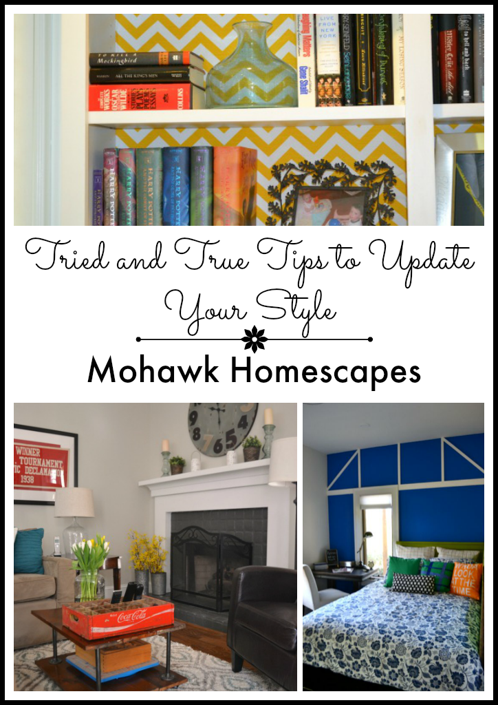 Tried and True Tips to Update Your Style | Karen Cooper | Dogs Don't Eat Pizza | Mohawk Homescapes
